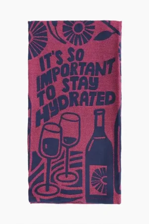Buy Today It's So Important To Stay Hydrated Dish Towel